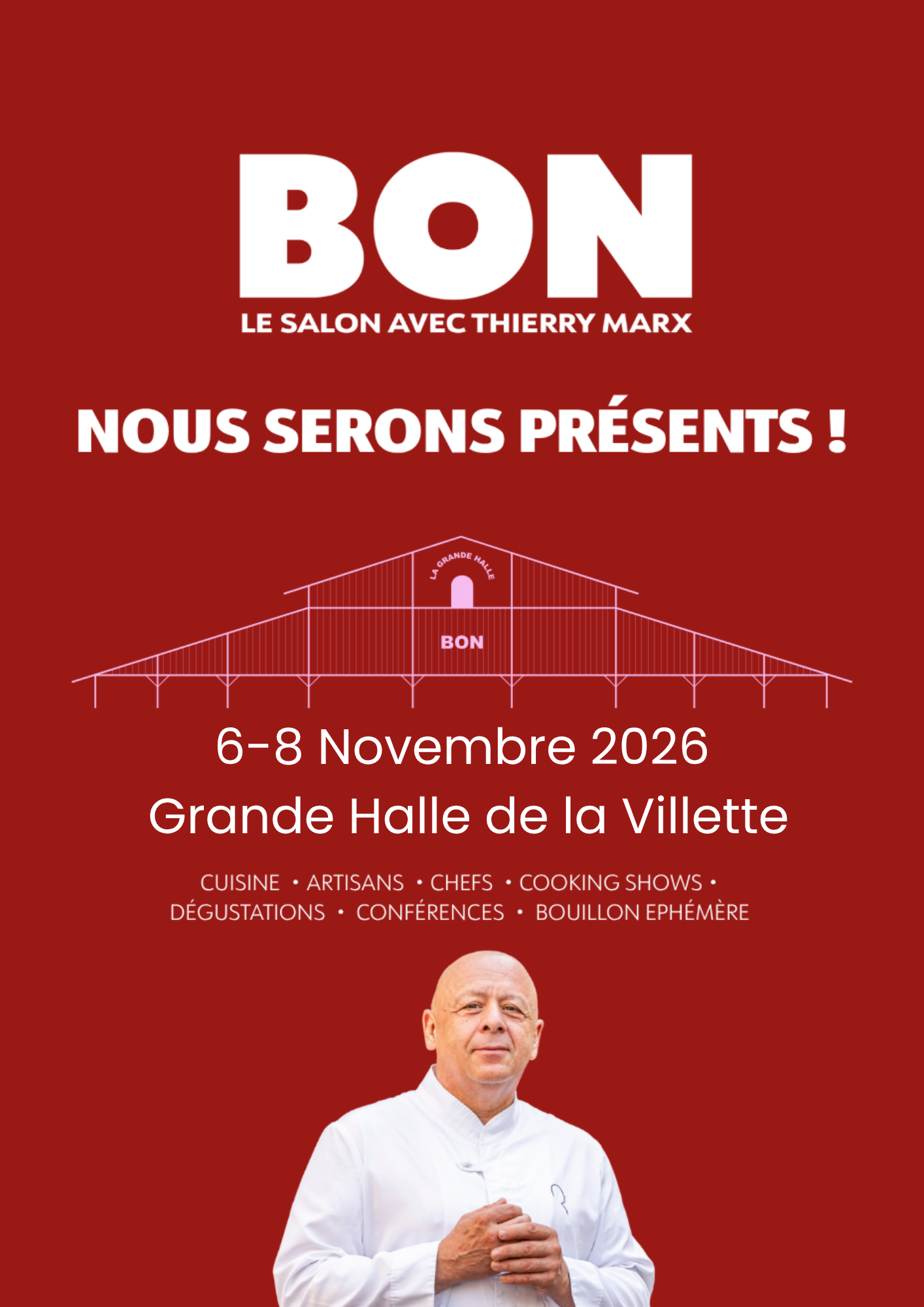 affiche de la participation de rouge cabosse au salon du bon de Thierry Marx le 6-8 Novembre 2026 