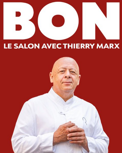 photo de Thierry Marx sur l'affiche de son salon du Bon 